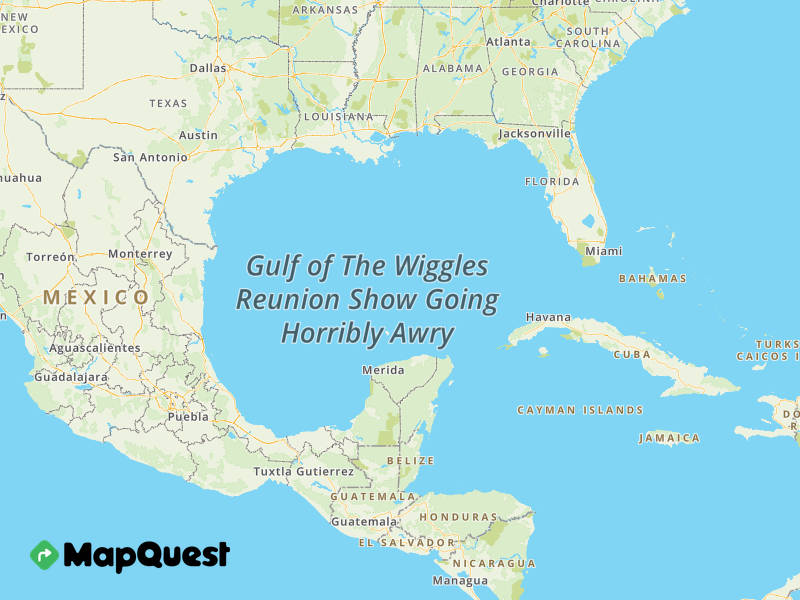 Map of the Gulf of The Wiggles Reunion Show Going Horribly Awry