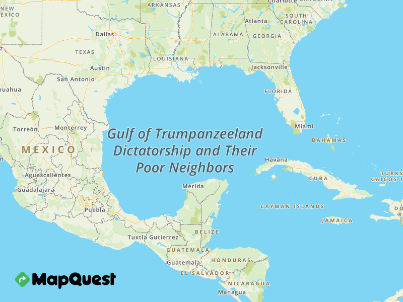 Map of the Gulf of Trumpanzeeland Dictatorship and Their Poor Neighbors