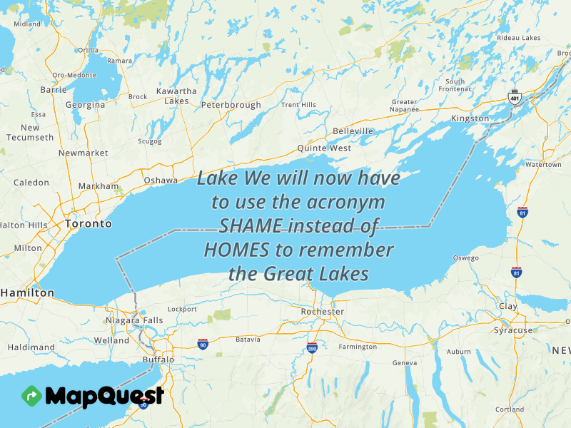 Map of Lake We will now have to use the acronym SHAME instead of HOMES to remember the Great Lakes
